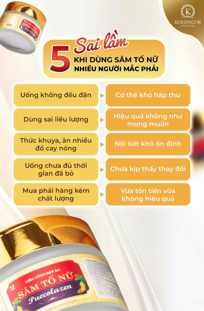 5 Sai lầm khi dùng sâm tố nữ nhiều người mắc phải